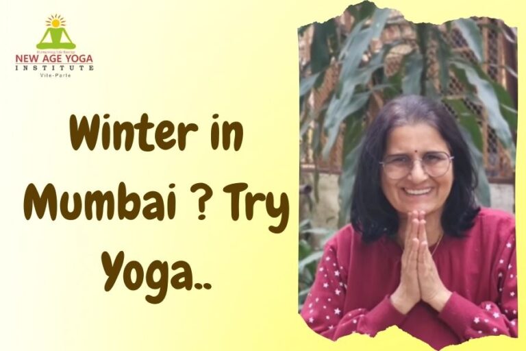 Winter in Mumbai ? Try Yoga..