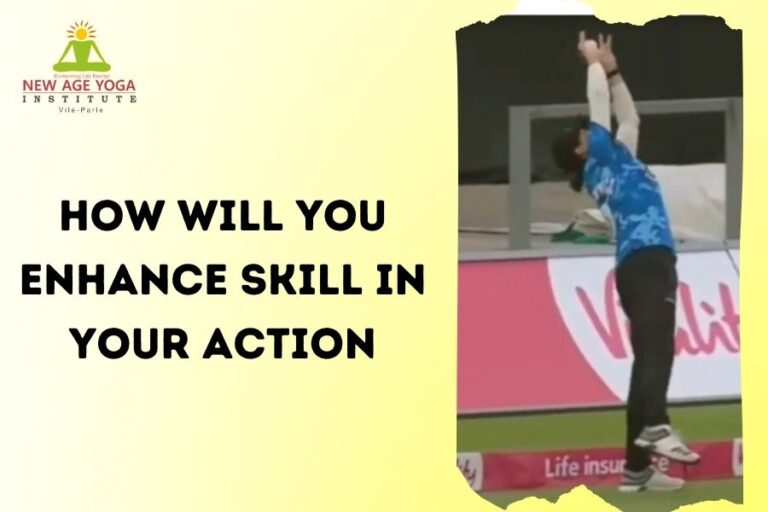 How will you enhance skill in your action