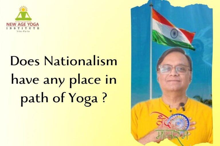 Does Nationalism have any place in path of Yoga ?