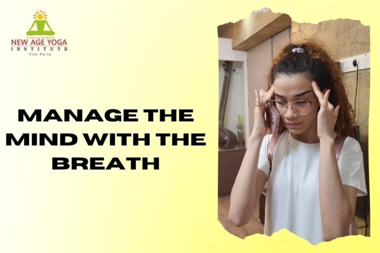 Manage the Mind with the Breath