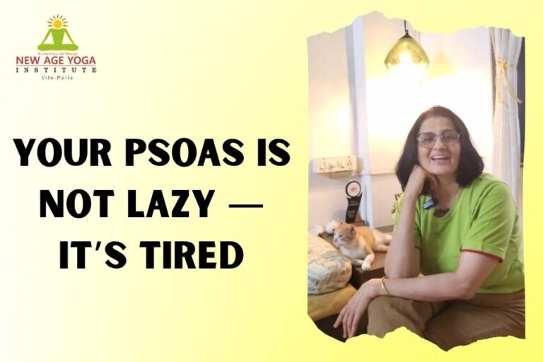 Your Psoas Is Not Lazy — It’s Tired.